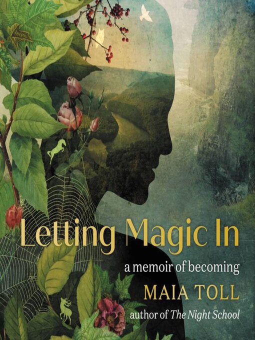 Title details for Letting Magic In by Maia Toll - Wait list